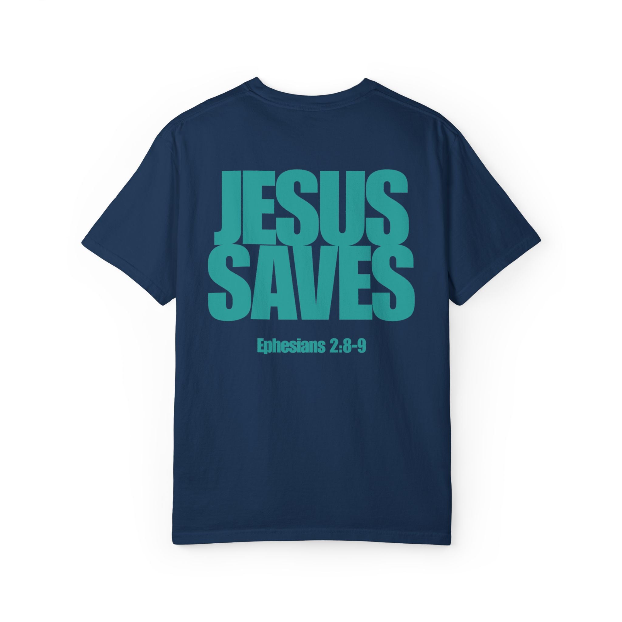 Jesus Saves T‑Shirt Aqua