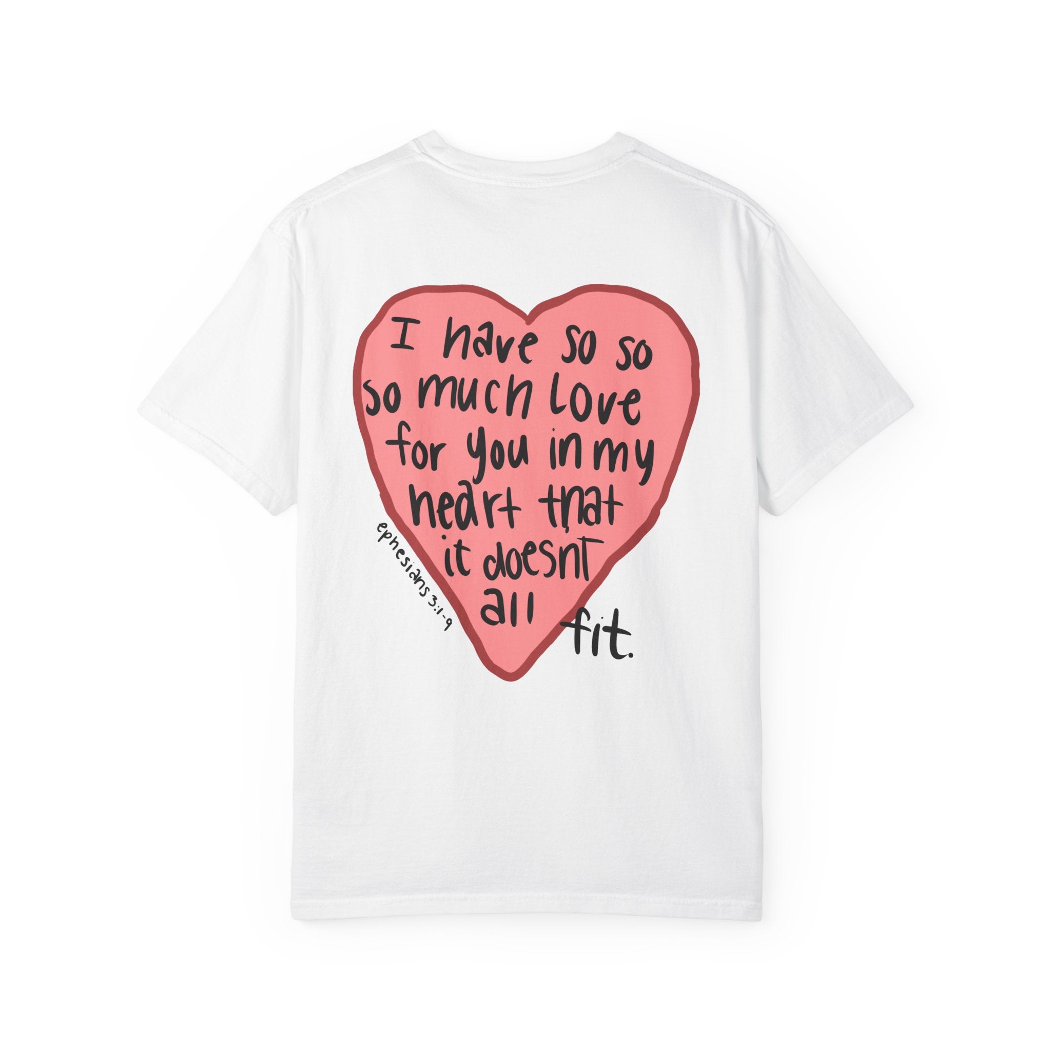 So Much Love T-Shirt
