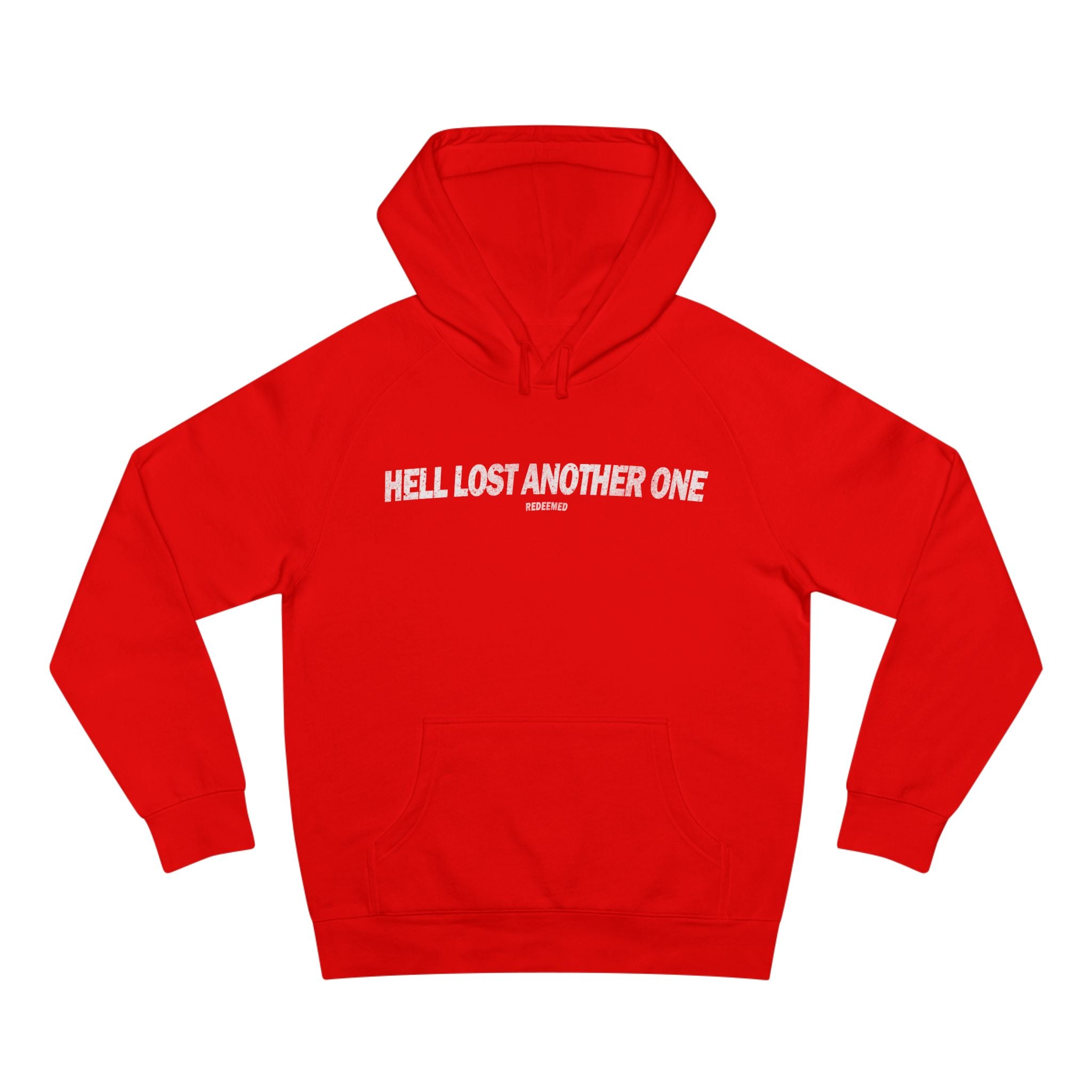 Hell Lost Another One Hoodie